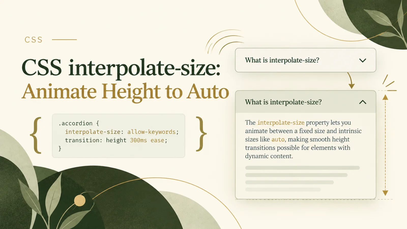 CSS interpolate-size: Animate Height to Auto